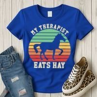 My Therapist Eats Hay Funny Horseback Riding Retro Gift Women's T-Shirt thumb 3