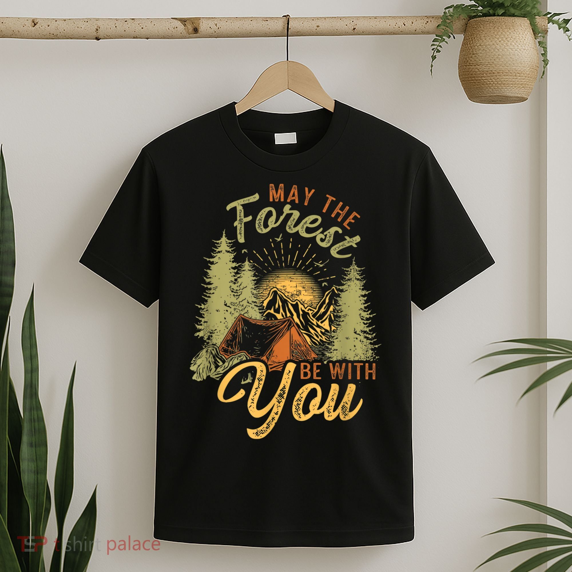 May The Forest Be With You Camping T-Shirt