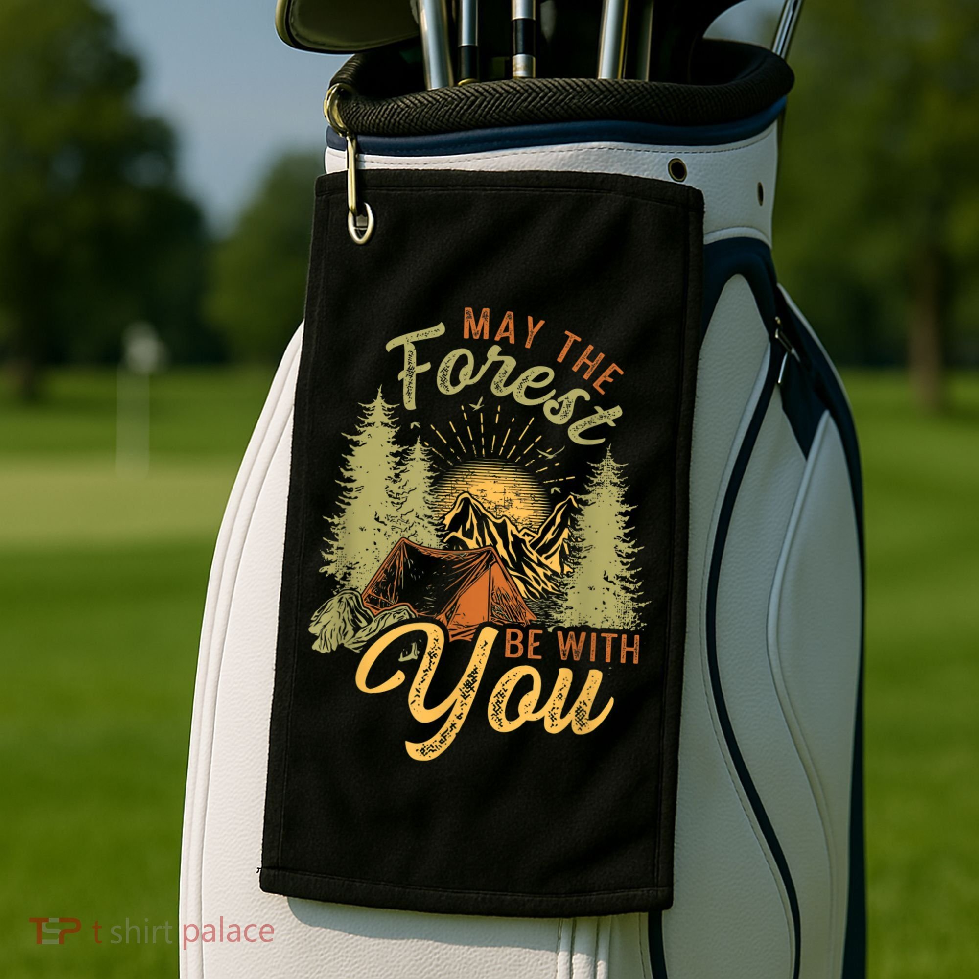 May The Forest Be With You Camping Golf Towel