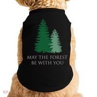 May The Forest Be With You Cool Gift Doggie Tank thumb 0