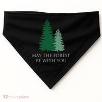 May The Forest Be With You Cool Gift USA-Made Doggie Bandana thumb 0