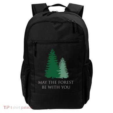 May The Forest Be With You Cool Gift Backpack