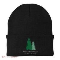 May The Forest Be With You Cool Gift Beanie thumb 0