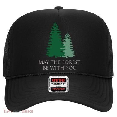May The Forest Be With You Cool Gift Hat