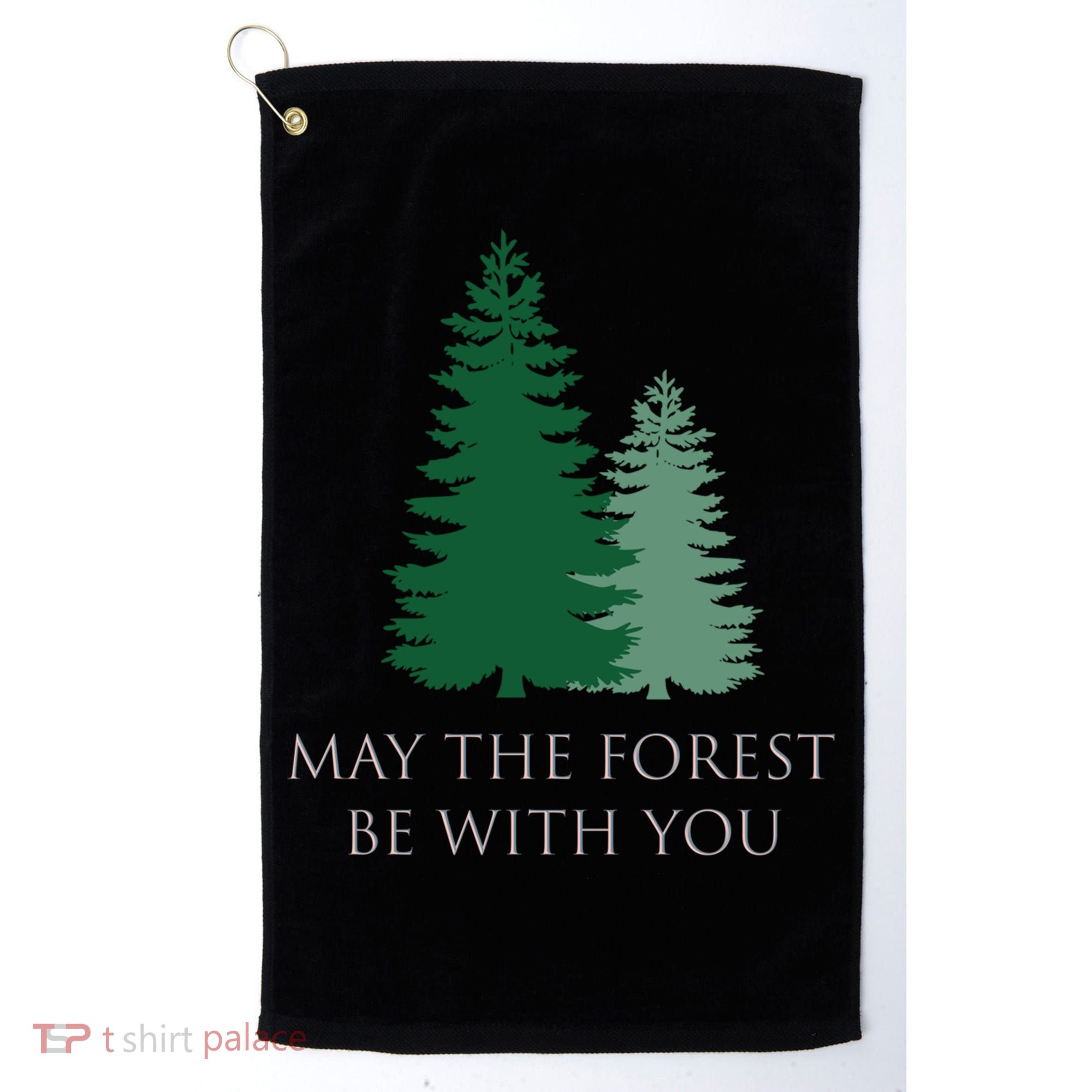 May The Forest Be With You Cool Gift Golf Towel