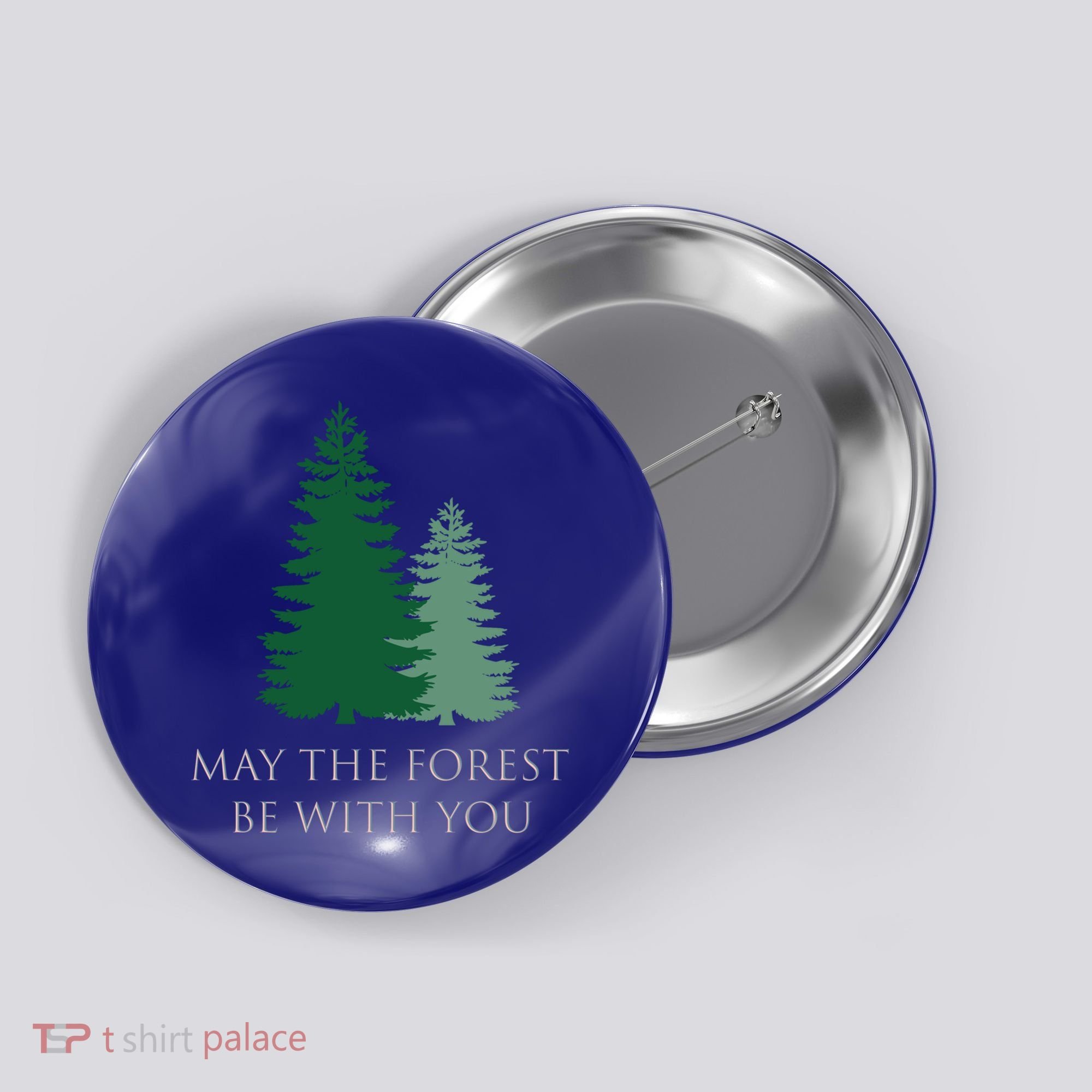 May The Forest Be With You Cool Gift Button