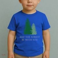May The Forest Be With You Cool Gift Toddler T-Shirt thumb 2