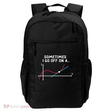 Math Teacher Funny Gift Sometimes I Go Off On A Tangent Gift Backpack