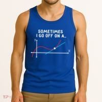 Math Teacher Funny Gift Sometimes I Go Off On A Tangent Gift Tank Top thumb 3