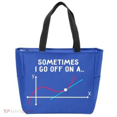 Math Teacher Funny Gift Sometimes I Go Off On A Tangent Gift Tote Bag