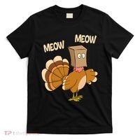 Meow Turkey Funny Thanksgiving T-Shirt thumb 0