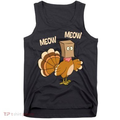 Meow Turkey Funny Thanksgiving Tank Top