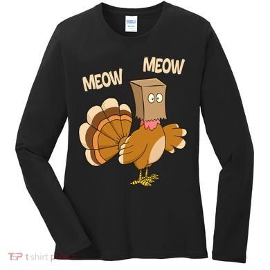 Meow Turkey Funny Thanksgiving Women's Long Sleeve Shirt