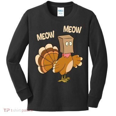 Meow Turkey Funny Thanksgiving Kids Long Sleeve Shirt