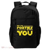 May The Forties Be With You Backpack thumb 0