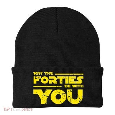 May The Forties Be With You Beanie