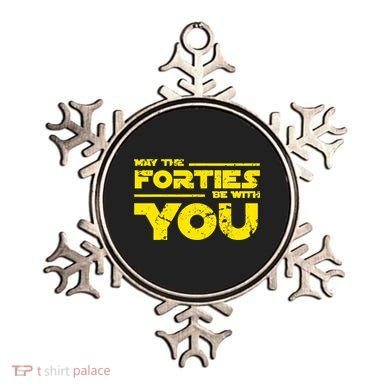 May The Forties Be With You Ornament