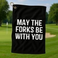 May The Forks Be With You Funny Thanksgiving Golf Towel thumb 1
