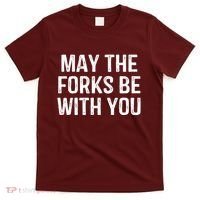 May The Forks Be With You Funny Thanksgiving T-Shirt thumb 0