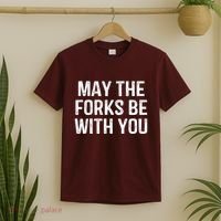 May The Forks Be With You Funny Thanksgiving T-Shirt thumb 2