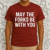 May The Forks Be With You Funny Thanksgiving T-Shirt thumb 3