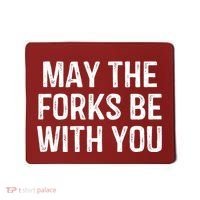 May The Forks Be With You Funny Thanksgiving Mousepad thumb 0