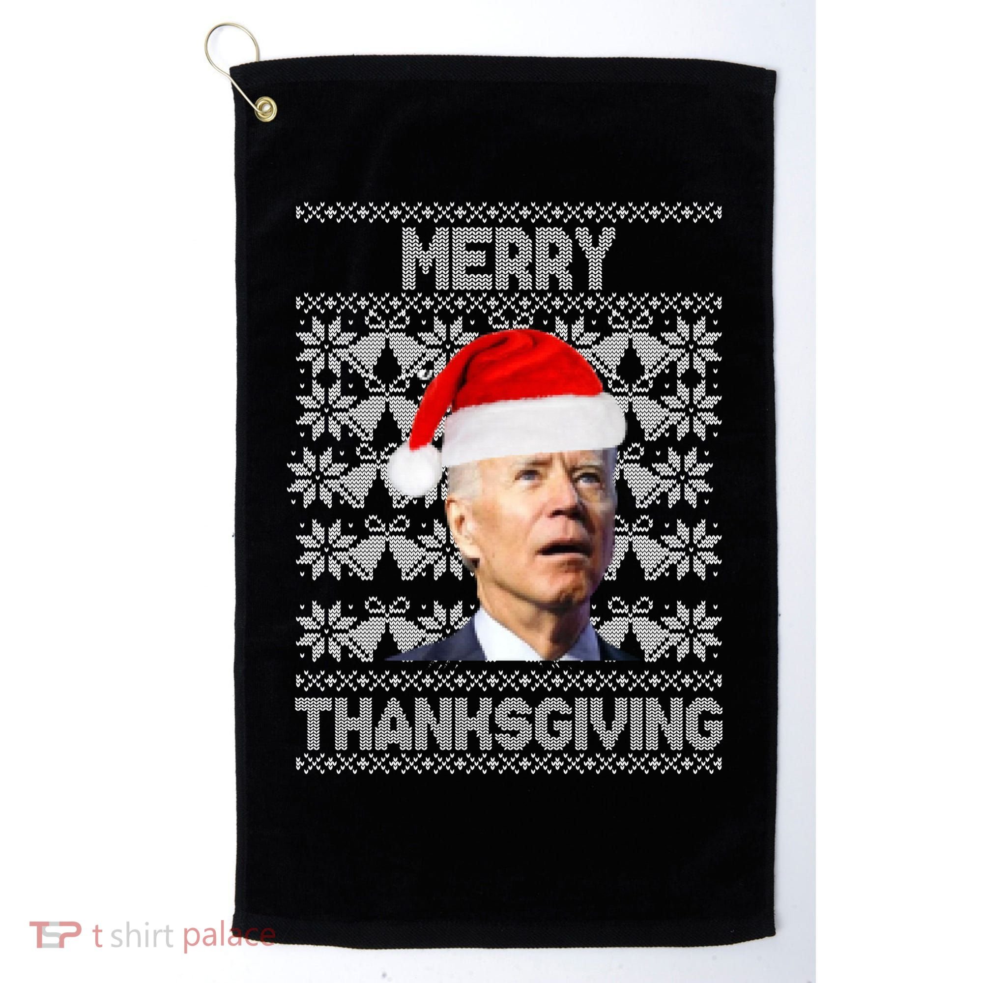 Merry Thanksgiving Funny Biden Ugly Christmas Golf Towel
