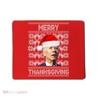 Merry Thanksgiving Funny Biden Ugly Christmas Mousepad thumb 0
