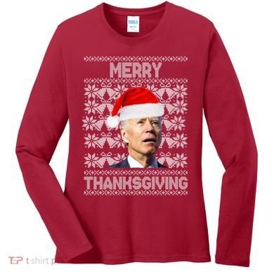 Merry Thanksgiving Funny Biden Ugly Christmas Women's Long Sleeve Shirt