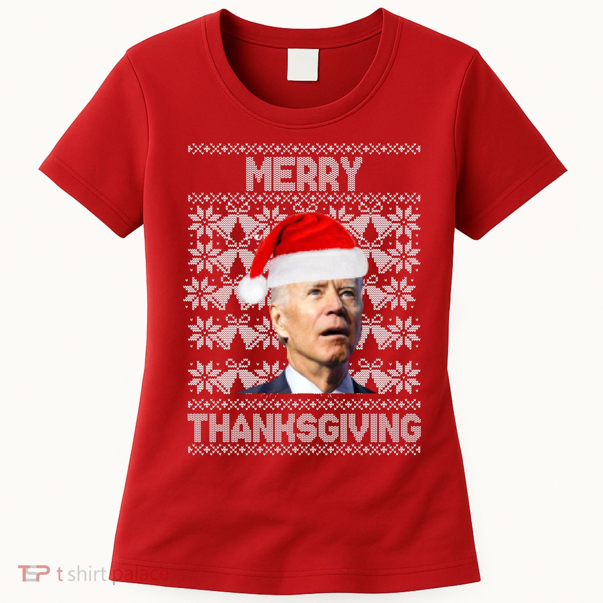 Merry Thanksgiving Funny Biden Ugly Christmas Women's T-Shirt