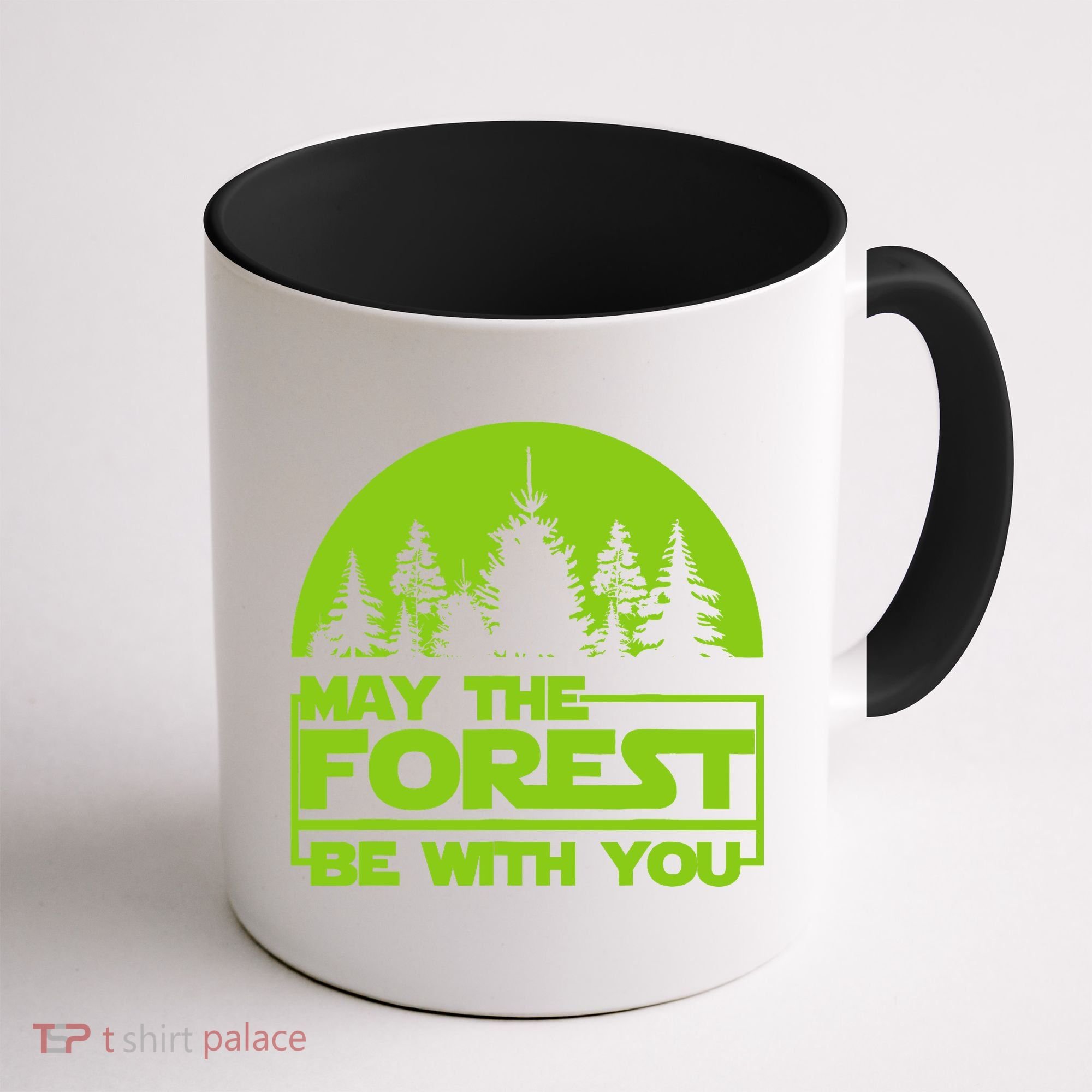 May The Forest Be With You Coffee Mug