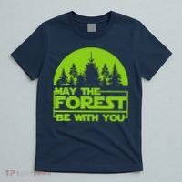 May The Forest Be With You T-Shirt thumb 5