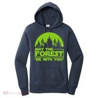 May The Forest Be With You Women's Hoodie thumb 0