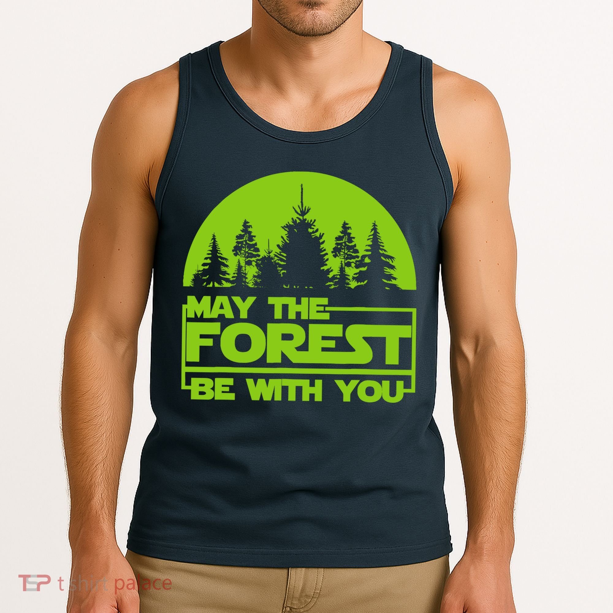 May The Forest Be With You Tank Top