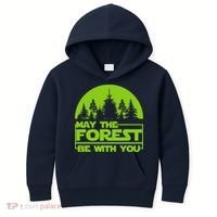 May The Forest Be With You Kids Hoodie thumb 0