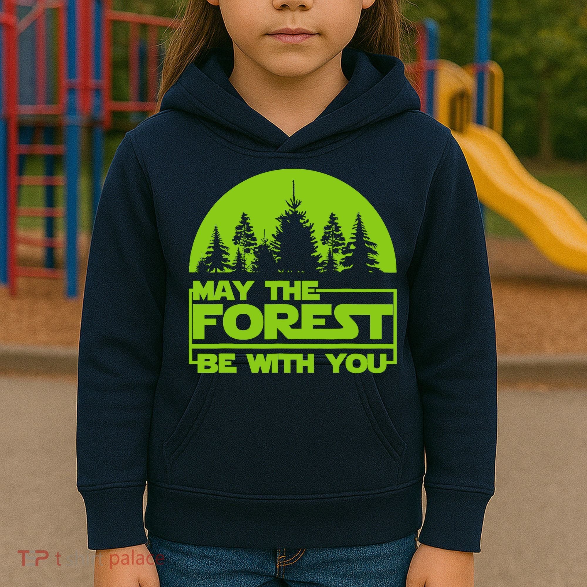 May The Forest Be With You Kids Hoodie