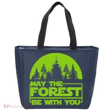 May The Forest Be With You Tote Bag
