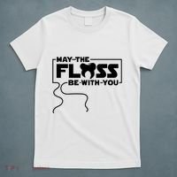 May The Floss Be With You Dentist Dentistry Dental T-Shirt thumb 5