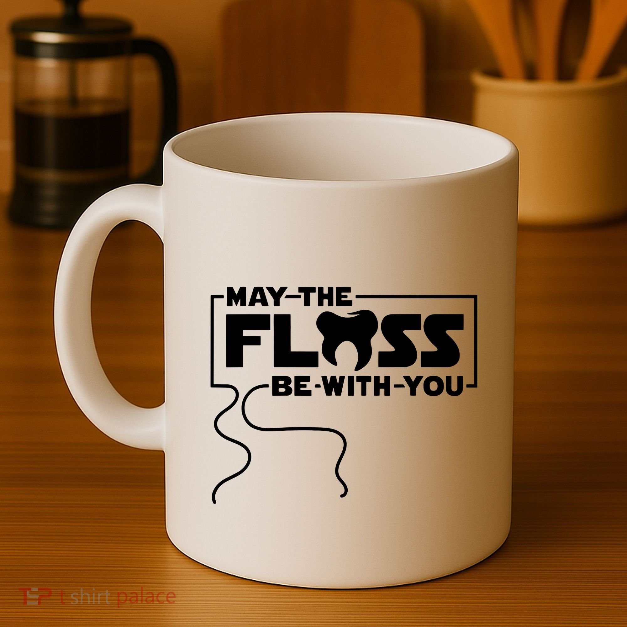 May The Floss Be With You Dentist Dentistry Dental Coffee Mug