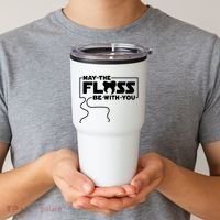 May The Floss Be With You Dentist Dentistry Dental Tumbler thumb 2