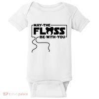 May The Floss Be With You Dentist Dentistry Dental Baby Bodysuit thumb 0