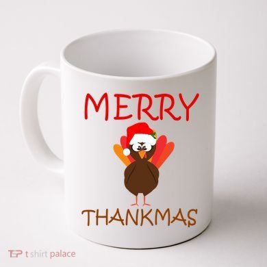 Merry Thankmas Funny Thanksgiving Turkey Coffee Mug