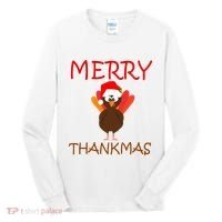 Merry Thankmas Funny Thanksgiving Turkey Tall Long Sleeve Shirt thumb 0