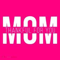 Mom Thankful For You Mothers Day Sweatshirt thumb 3