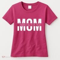 Mom Thankful For You Mothers Day Women's T-Shirt thumb 0
