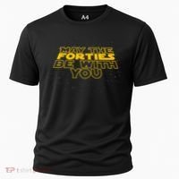 May the Forties Be With You Funny 40th Birthday Gift  Cooling Performance Crew T-Shirt thumb 0
