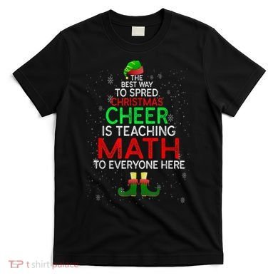 Math Teacher Funny Quote Christmas T-Shirt
