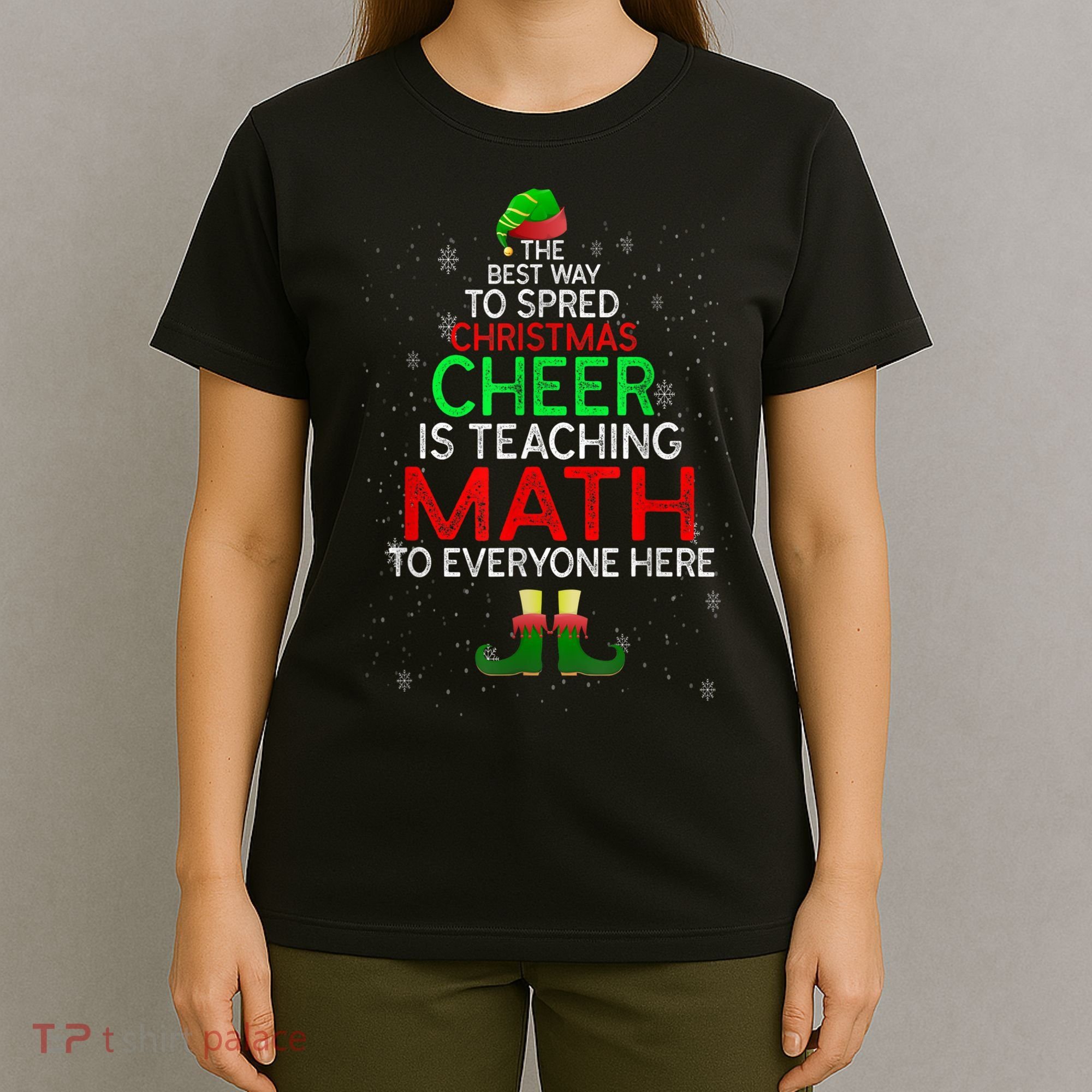 Math Teacher Funny Quote Christmas T-Shirt
