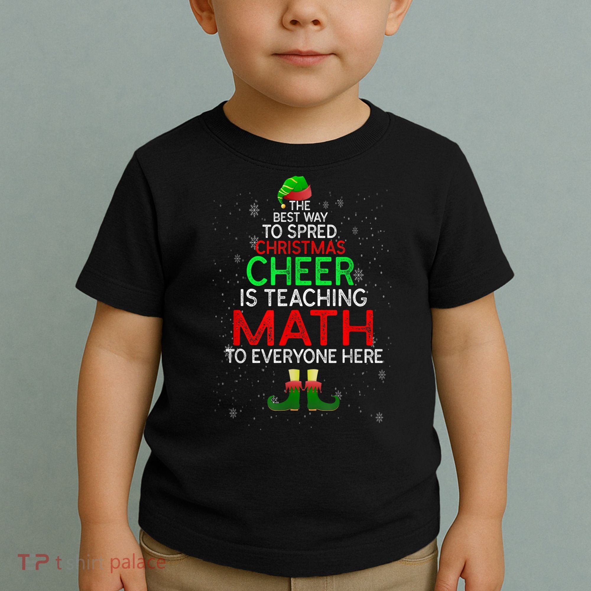 Math Teacher Funny Quote Christmas Toddler T-Shirt