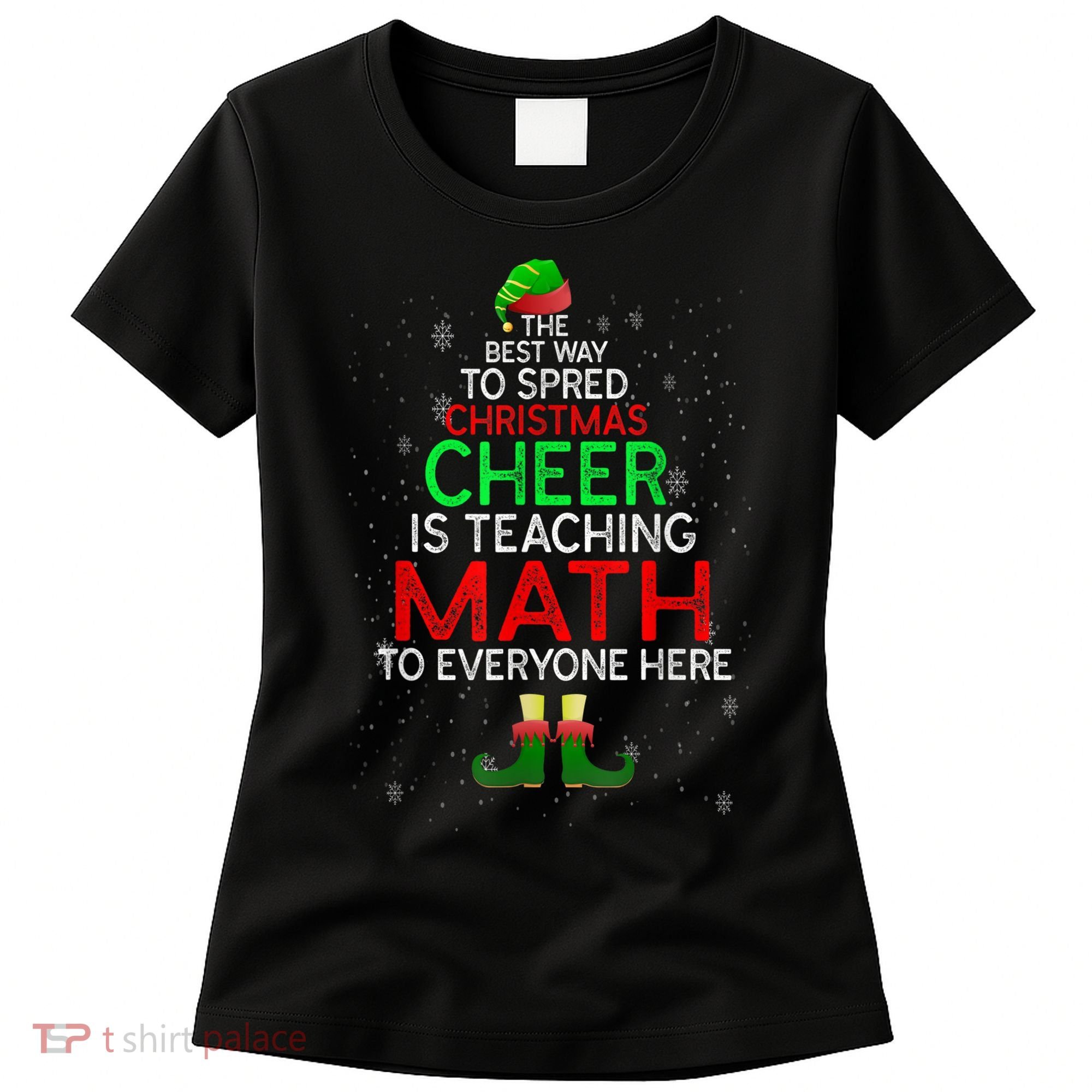 Math Teacher Funny Quote Christmas Women's T-Shirt